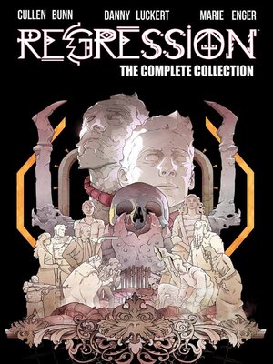 cover image of Regression (2017): The Complete Collection